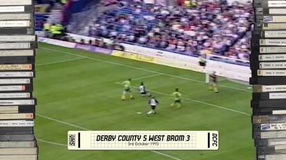 Rams Classics: Derby 5-3 West Brom - 3rd October 1993