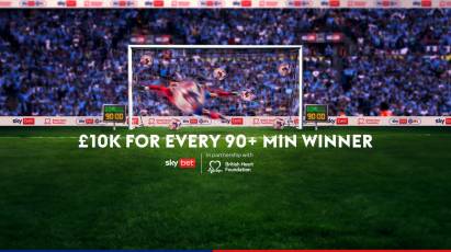 EFL NEWS: Sky Bet Ramp Up Every Minute Matters Campaign Raising Money To Learn Lifesaving CPR