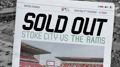 TICKET NEWS: Stoke City Away Tickets Sold Out