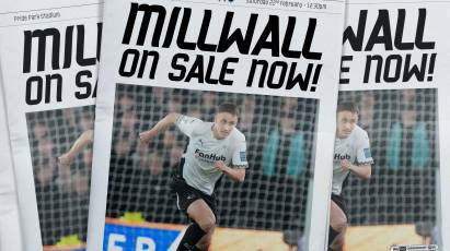 TICKET NEWS: Millwall (H)