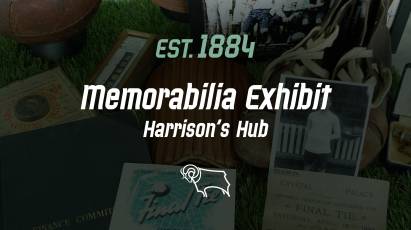 CLUB NEWS: Derby County to Officially Launch New Exhibit Space in Harrison’s Hub