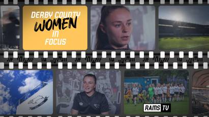 Derby County Women In Focus: Episode 3