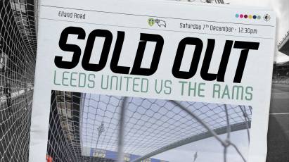 TICKET NEWS: Leeds United Away Tickets Sold Out