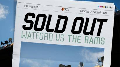 TICKET NEWS: Watford Away Tickets Sold Out