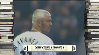 Rams Classics: Derby County 2-2 Manchester United - 3rd March 2002