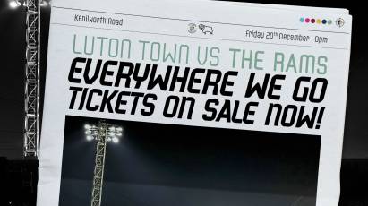 TICKET NEWS: Luton Town (A)