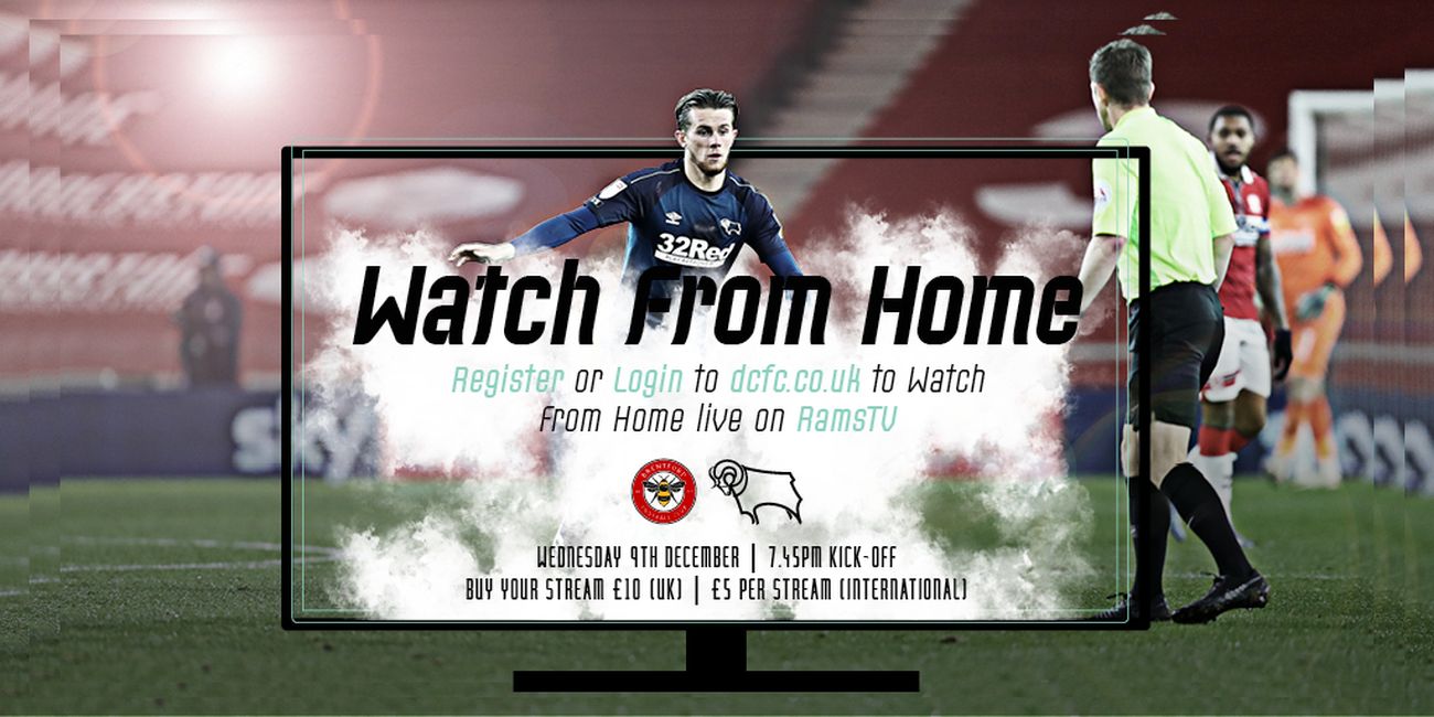 Watch From Home: Brentford Vs Derby County LIVE On RamsTV - Important Information - Blog - Derby ...